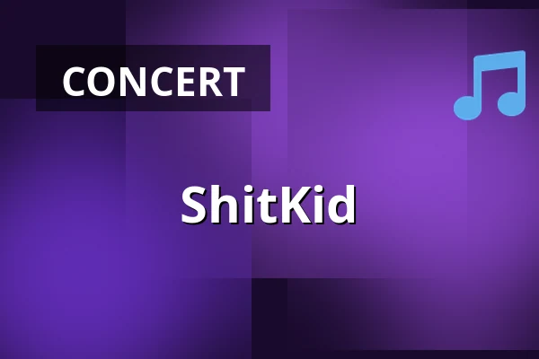 ShitKid — Kulturclub schon schön, Mainz