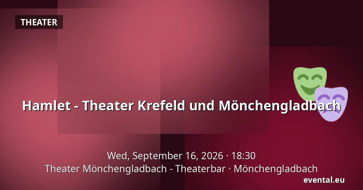 Hamlet - Theater Krefeld und Mönchengladbach — Theater Mönchengladbach - Theaterbar, Mönchengladbach