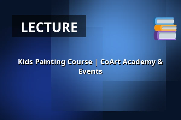 Kids Painting Course | CoArt Academy & Events — CoArt UG, Munich