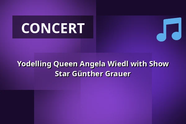 Yodelling Queen Angela Wiedl with Show Star Günther Grauer — Georg Maiers Iberl Bühne, Munich