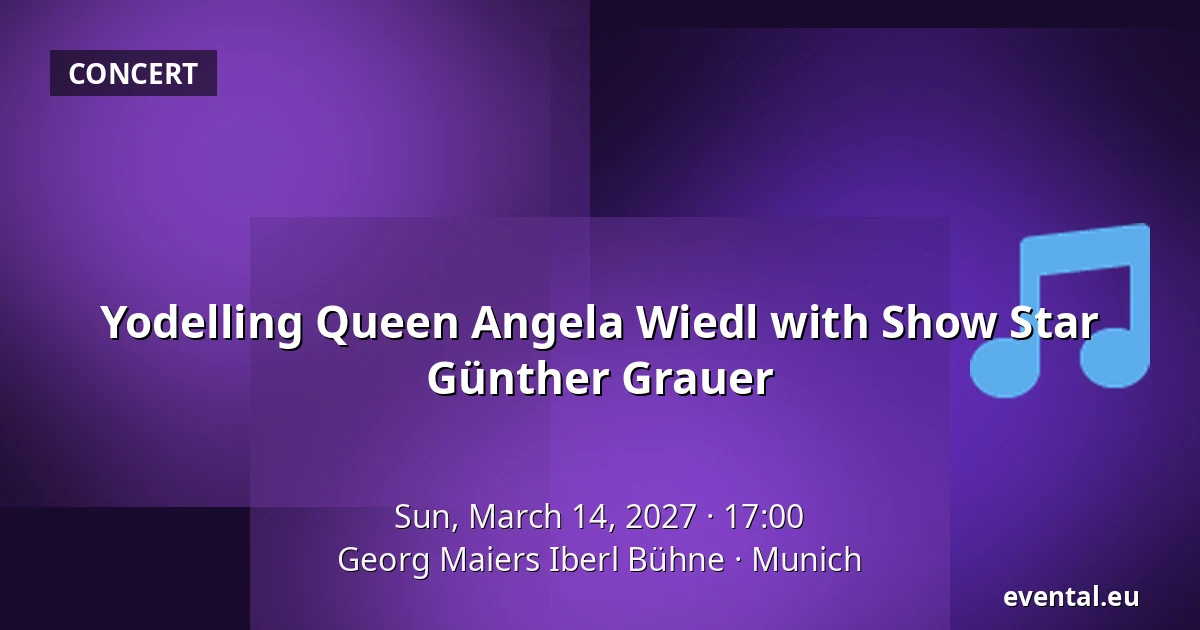 Yodelling Queen Angela Wiedl with Show Star Günther Grauer — Georg Maiers Iberl Bühne, Munich