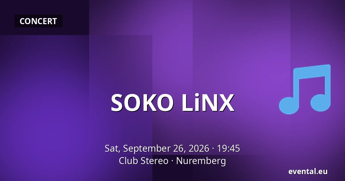 SOKO LiNX — Club Stereo, Nuremberg