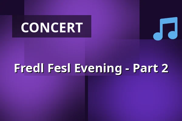Fredl Fesl Evening - Part 2 — Gutmann am Dutzendteich, Nuremberg