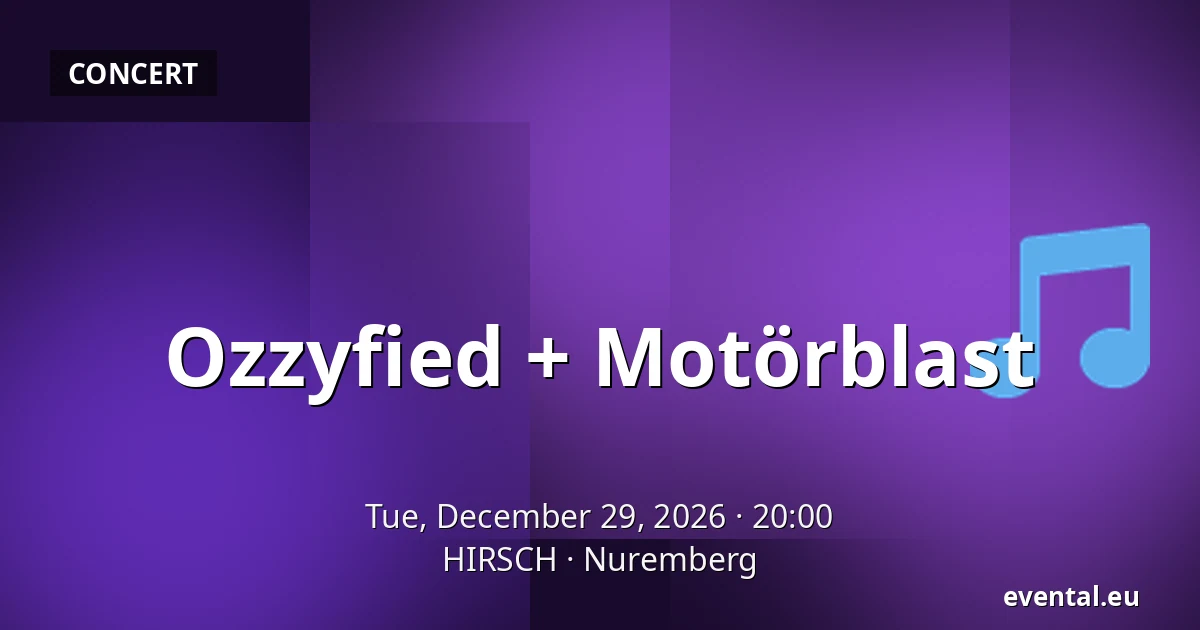 Ozzyfied + Motörblast — HIRSCH, Nuremberg