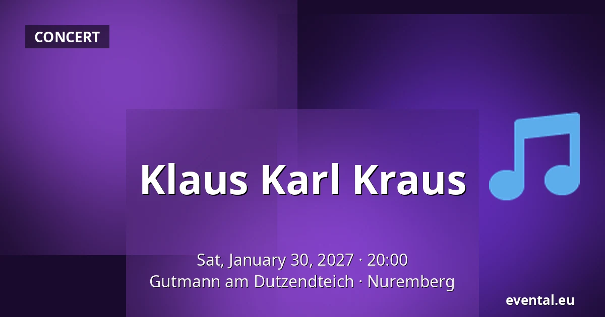 Klaus Karl Kraus — Gutmann am Dutzendteich, Nuremberg