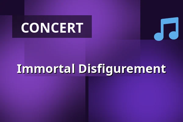 Immortal Disfigurement — Kulttempel, Oberhausen