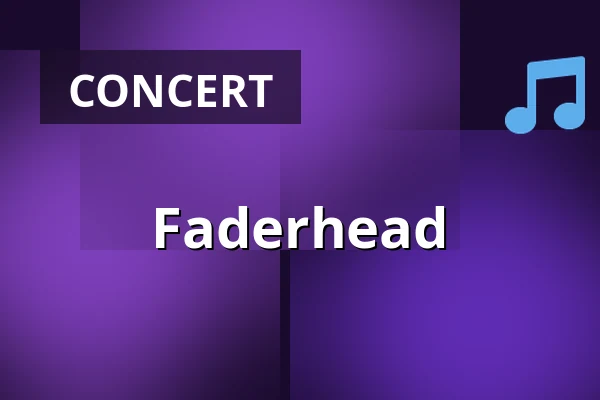Faderhead — Kulttempel, Oberhausen