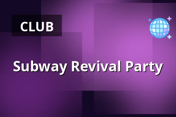 Subway Revival Party — Rosenhof Osnabrück, Osnabrück