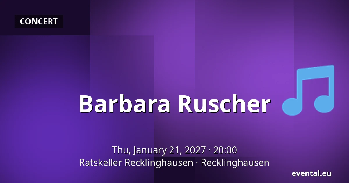 Barbara Ruscher — Ratskeller Recklinghausen, Recklinghausen