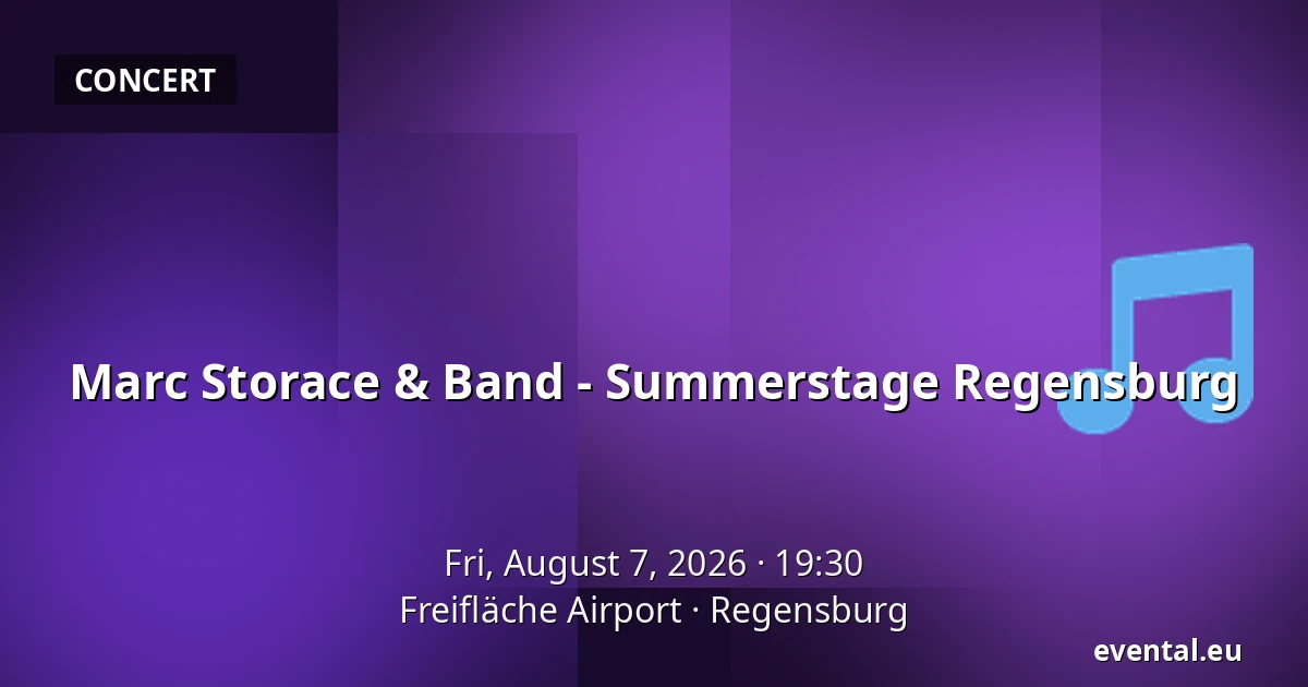 Marc Storace & Band - Summerstage Regensburg — Freifläche Airport, Regensburg