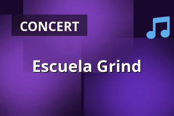Escuela Grind — Salzburg Rockhouse, Salzburg
