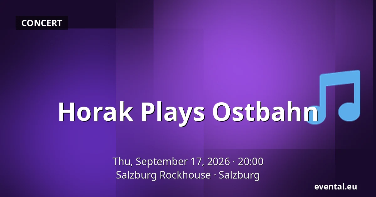 Horak Plays Ostbahn — Salzburg Rockhouse, Salzburg