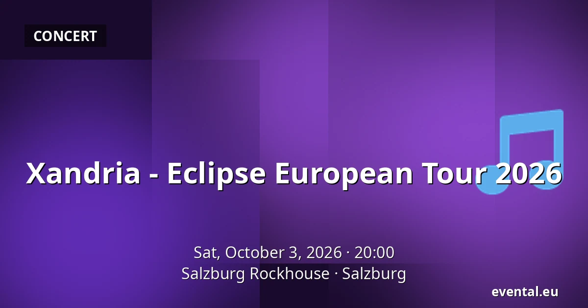 Xandria - Eclipse European Tour 2026 — Salzburg Rockhouse, Salzburg