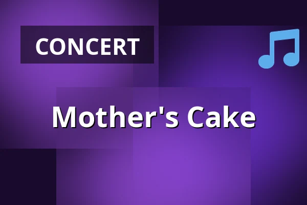 Mother's Cake — Salzburg Rockhouse, Salzburg