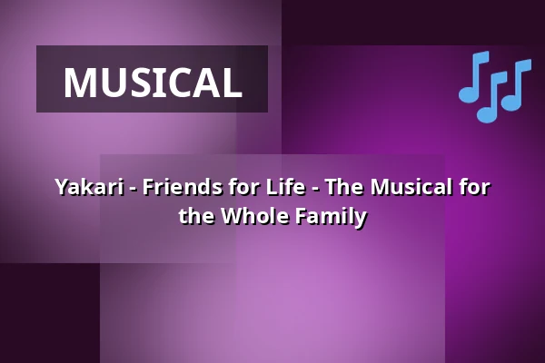 Yakari - Friends for Life - The Musical for the Whole Family — Stadthalle Sindelfingen, Sindelfingen