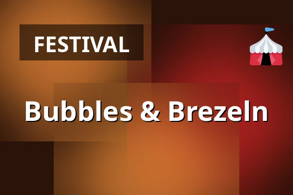 Bubbles & Brezeln — vomFASS Stuttgart, Stuttgart