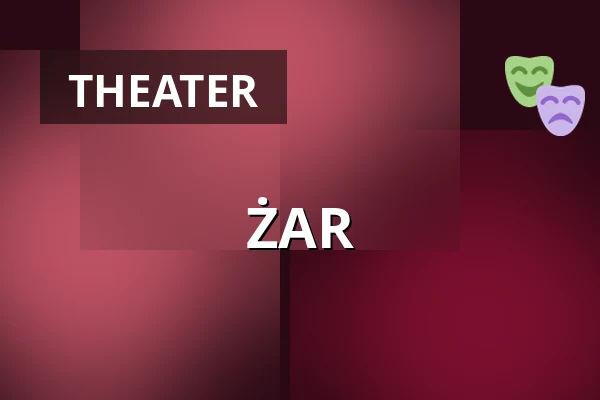 ŻAR — Polonia Theatre in Warsaw, Warsaw