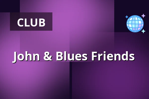 John & Blues Friends — Kurhaus Freudenstadt, Freudenstadt