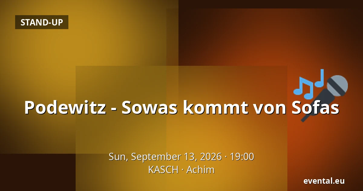 Podewitz - Sowas kommt von Sofas — KASCH, Achim