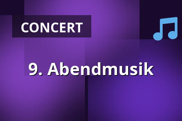 9. Abendmusik — Freiberger Dom, Freiberg