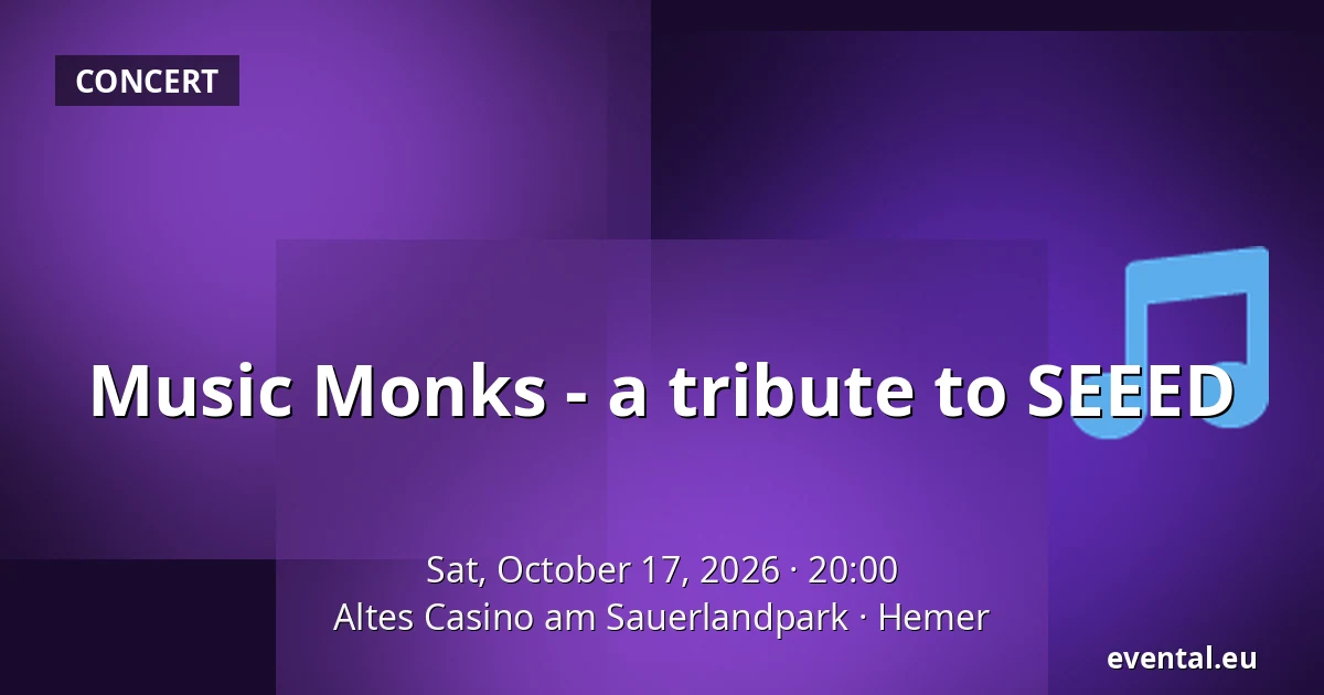 Music Monks - a tribute to SEEED — Altes Casino am Sauerlandpark, Hemer
