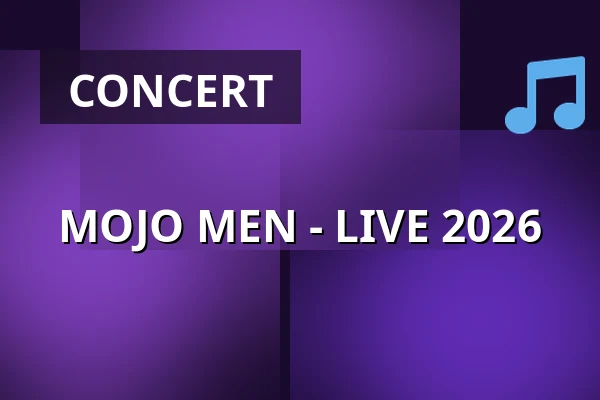 MOJO MEN - LIVE 2026 — Kulturkraftwerk, Goslar