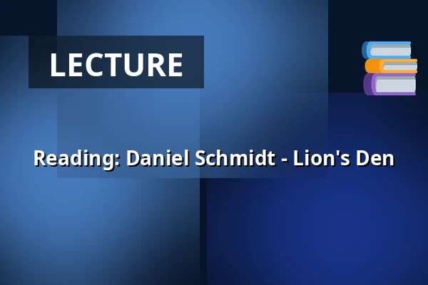 Reading: Daniel Schmidt - Lion's Den — Schlosskirche Altlandsberg, Altlandsberg