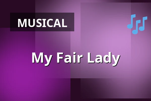 My Fair Lady — Theater der Obergrafschaft, Schüttorf