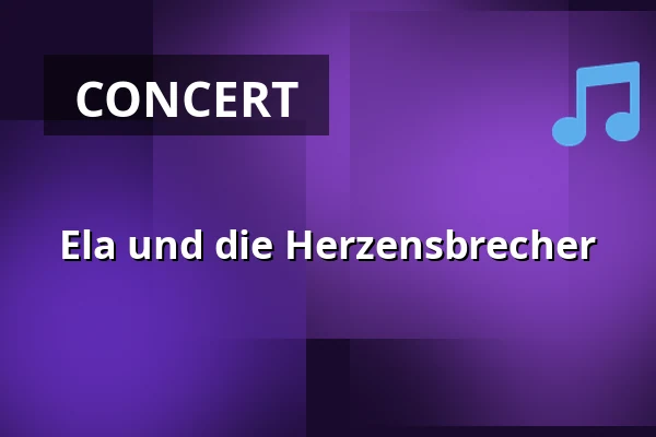 Ela und die Herzensbrecher — Scala Filmtheater, Öhringen
