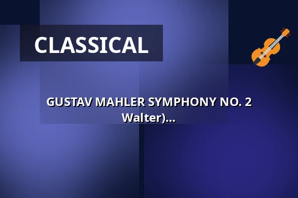 GUSTAV MAHLER SYMPHONY NO. 2 "RESURRECTION" (Piano Version by B. Walter) — Loschwitzer Kirche, Dresden
