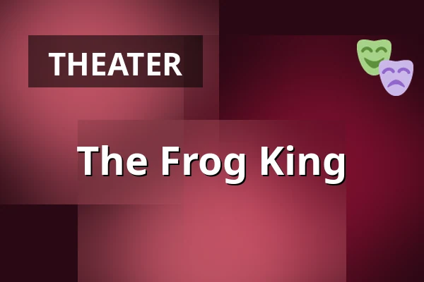 The Frog King — Parksaal, Bad Salzhausen