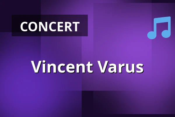 Vincent Varus — Stadthalle am Nollen, Gengenbach