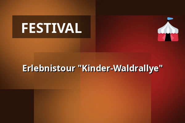Erlebnistour "Kinder-Waldrallye" — Stadtinformation Hennigsdorf, Hennigsdorf