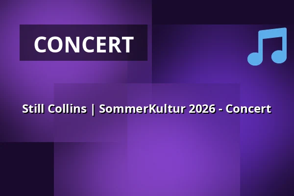 Still Collins | SommerKultur 2026 - Concert — Wasserschloss Wülmersen, Trendelburg
