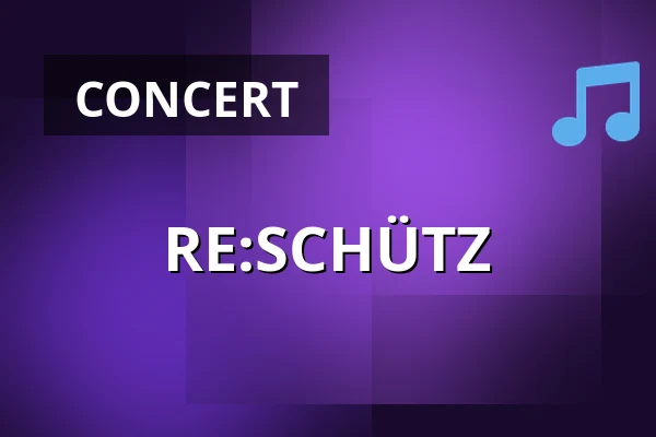 RE:SCHÜTZ — Bühnen der Stadt Gera, Gera