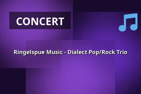 Ringelspue Music - Dialect Pop/Rock Trio — Salzachhalle, Laufen