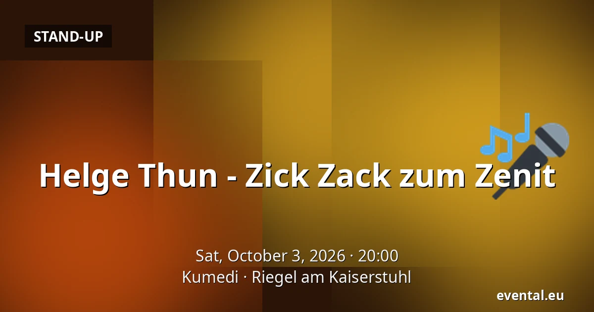 Helge Thun - Zick Zack zum Zenit — Kumedi, Riegel am Kaiserstuhl