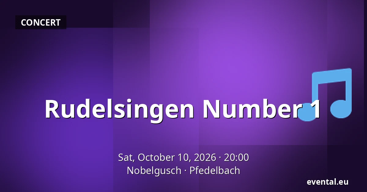 Rudelsingen Number 1 — Nobelgusch, Pfedelbach