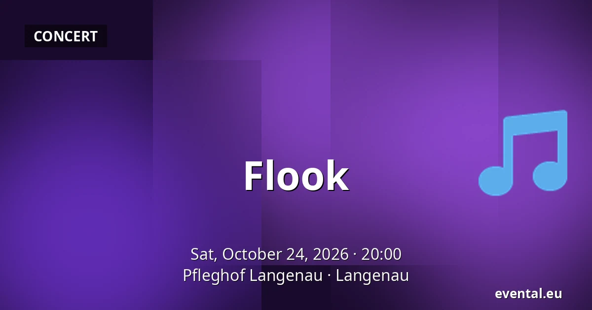 Flook — Pfleghof Langenau, Langenau