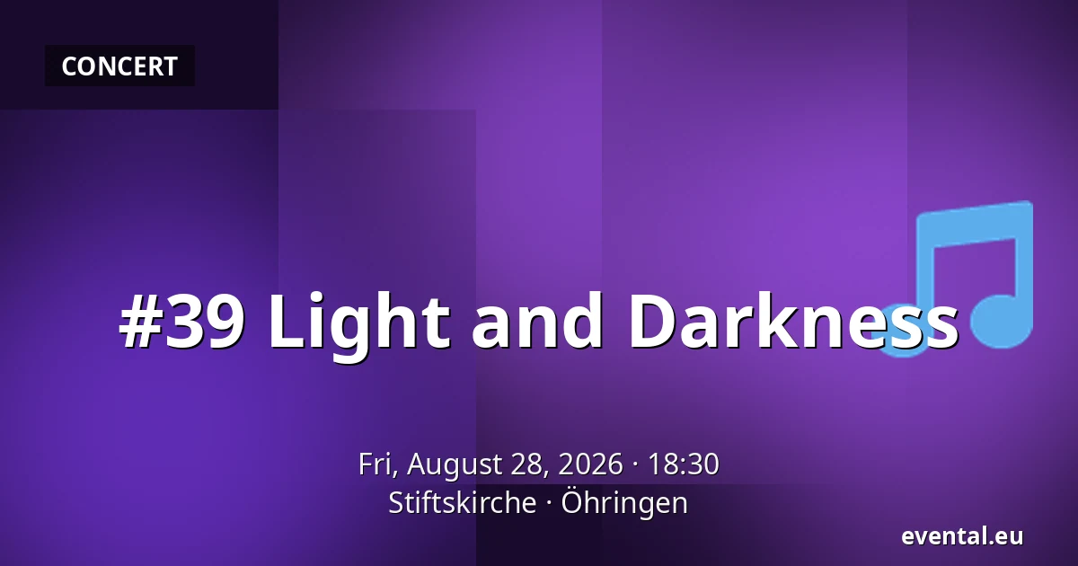 #39 Light and Darkness — Stiftskirche, Öhringen