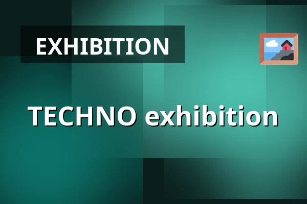 TECHNO exhibition — TBA - Berlin, Neues Ufer 19, Open Art Gallery, Berlin