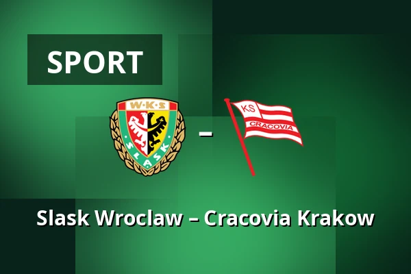 Slask Wroclaw – Cracovia Krakow — Tarczynski Arena, Wrocław