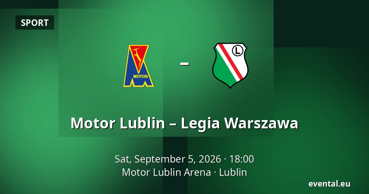 Motor Lublin – Legia Warszawa — Motor Lublin Arena, Lublin