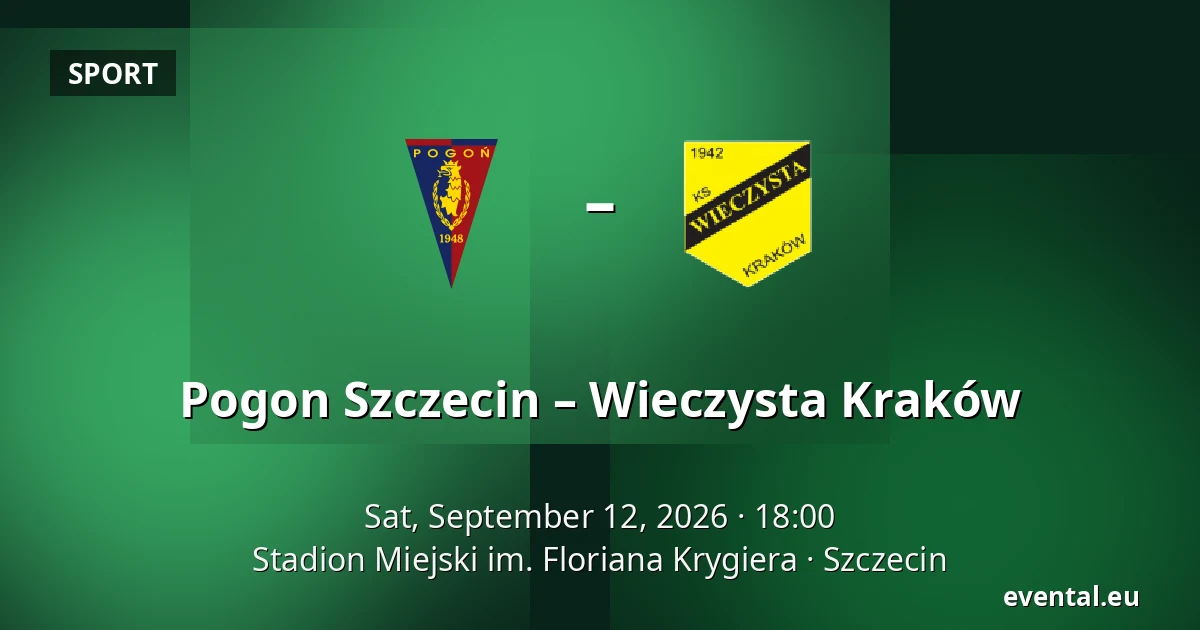 Pogon Szczecin – Wieczysta Kraków — Stadion Miejski im. Floriana Krygiera, Szczecin