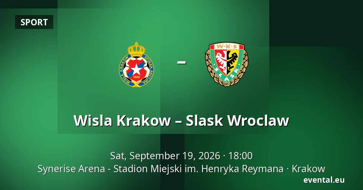 Wisla Krakow – Slask Wroclaw — Synerise Arena - Stadion Miejski im. Henryka Reymana, Krakow