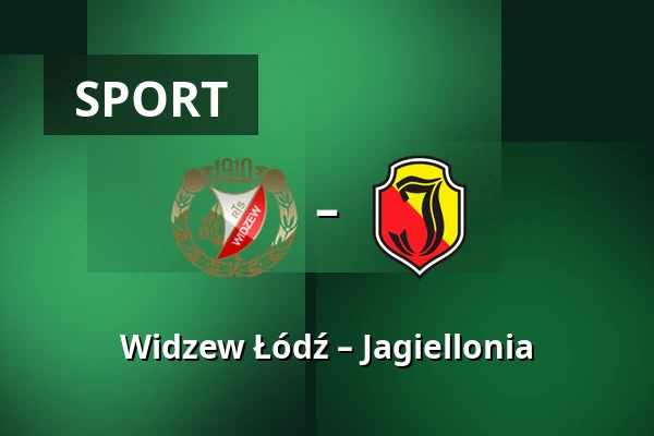 Widzew Łódź – Jagiellonia — Łódź