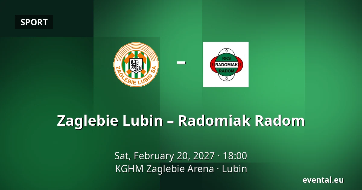 Zaglebie Lubin – Radomiak Radom — KGHM Zaglebie Arena, Lubin