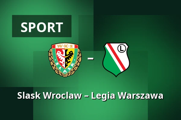 Slask Wroclaw – Legia Warszawa — Tarczynski Arena, Wrocław
