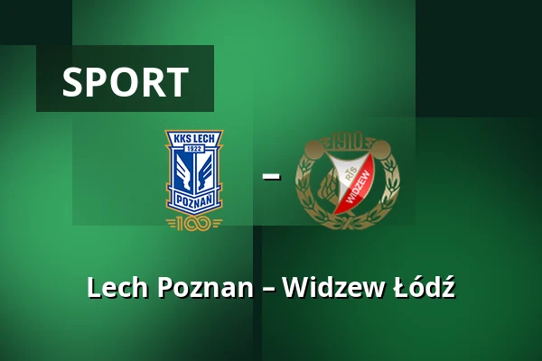 Lech Poznan – Widzew Łódź — Stadion Poznan, Poznań