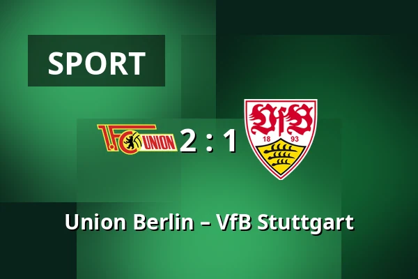Union Berlin – VfB Stuttgart — Stadion An der Alten Försterei, Berlin